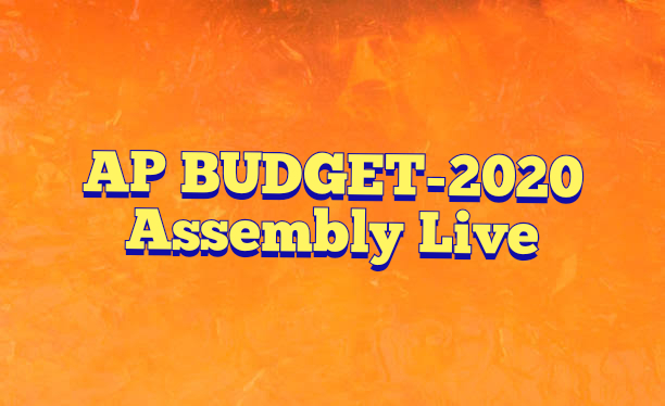 AP Assembly Budget Sessions-2020 Live📺